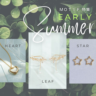 Early Summer ~Motif Special~